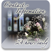Contact Information - 24 hours daily